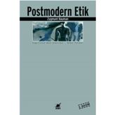 POSTMODERN ETIK - ZYGMUNT BAUMAN