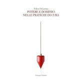 Potere e dominio nelle pratiche di cura