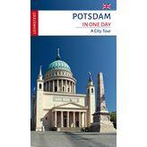 Potsdam in One Day: A City Tour