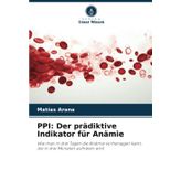 Ppi: Der prädiktive Indikator für Anämie