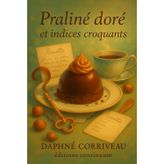 Praliné Doré et Indices Croquants