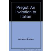 Prego: An Invitation to Italian