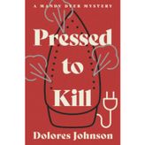 Pressed to Kill