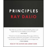 Principles: Life and Work - Ray Dalio