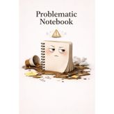 Problematic Notebook