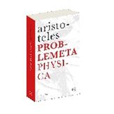 Problemeta Physica - Aristoteles