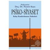 Psiko-Siyaset - Nusret Kaya