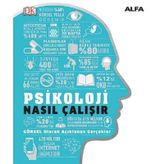 Psikoloji Nasıl Çalışır? - Kolektif