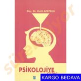 Psikolojiye Giriş - Halil Apaydın