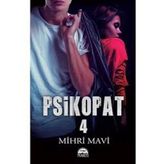 Psikopat 4 - Mihri Mavi