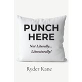 Punch Here: Not literally... Literaturally!