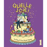 Quelle joie !