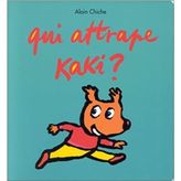 Qui attrape kaki ?