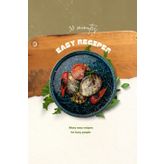 Quick & Easy Meals: 30-Minute Recipes for Busy People