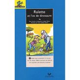 Ralette Et L'Os De Dinosaure