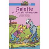 Ralette et l'Os du dinosaure