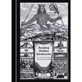 Reading Hobbes Backwards: Leviathan, the Papal Monarchy and Islam