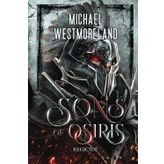 Regicide (Sons of Osiris, Band 2)