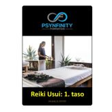 Reiki Usui: 1. taso (Psynfinity formation)