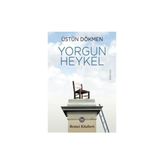 Remzi Kitabevi Yorgun Heykel - Temmuz 2016