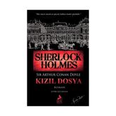 Ren Kitap Sherlock Holmes Kızıl Dosya Romanı - Sir Arthur Conan Doyle REN KİTAP YAYIN PAZARLAMA Cilt Durumu: Yeni