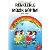 Renklerle Müzik Eğitimi - Salih Aydoğan