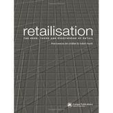 Retailisation: The Here, There and Everywhere of Retail by Chatel, Francesca de, Hunt, Robin (2003) Paperback
