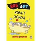 Rob ve Ot - Küvet Görevi