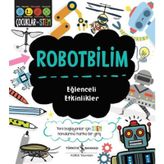 Robotbilim – Eğlenceli Etkinlikler - Jenny Jacoby