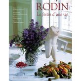 Rodin : Le festin d'une vie