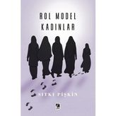 Rol Model Kadınlar - Sıtkı Pişkin
