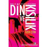 Rollo May Psikolojisinde Din ve Kişilik - Özer Çetin