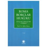 Roma Borçlar Hukuku 17.Baskı (Son Baskı - Eylül 2024)