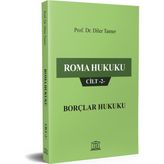 Roma Hukuku Cilt 2: Borçlar Hukuku