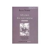 ROMA KUŞATMASI - JULES VERNE