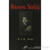 Rousseau Sözlüğü - N. J. H. Dent