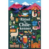 Rätsel für Chile-Kenner: Chile-Quiz: Rätselspaß für echte Kenner