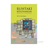 Ruhtaki Bölünmeler - Franz Ruppert