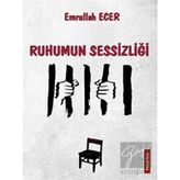 Ruhumun Sessizliği - Emrullah Ecer