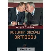 RUSLARIN GÖZÜYLE ORTADOĞU - YEVGENI PRIMAKOV