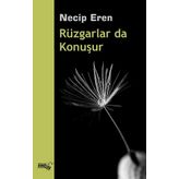 Rüzgarlar da Konuşur - Necip Eren