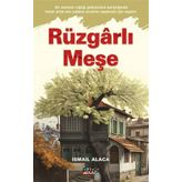 Rüzgarlı Meşe - İsmail Alaca