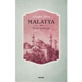 Saadet Şehri Malatya / Şevket Başıbüyük