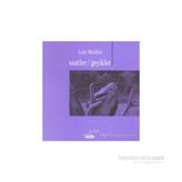 SAATLER / GEYIKLER - LÂLE MÜLDÜR