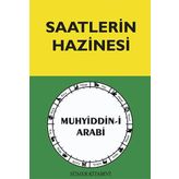 Saatlerin Hazinesi: Muhyiddin'i Arabi