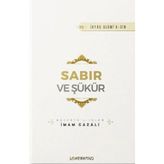Sabır ve Şükür İmam Gazali