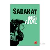 Sadakat - İnci Aral