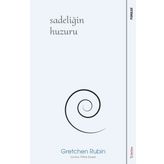 Sadeliğin Huzuru - Gretchen Rubin - Sola Unitas