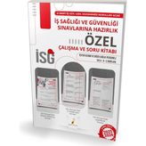 Sağlığı ve Güvenliği Sınavlarına Hazırlık Isg Özel Çalışma ve Soru Kitabı