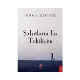 Şahısların En Tekiliyim - İsmail Çekirge